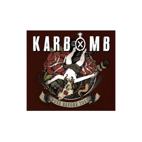 Karbomb Nose Before Toes Usa Import Cd Nuevo