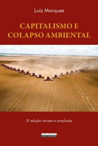 Capitalismo E Colapso Ambiental