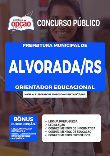 Apostila Concurso Alvorada Rs - Orientador Educacional