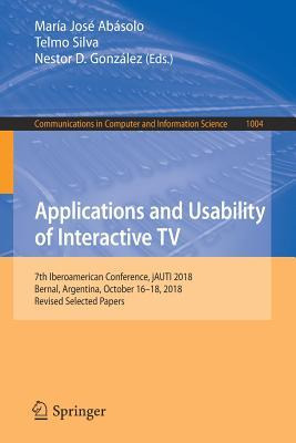 Libro Applications And Usability Of Interactive Tv : 7th ...