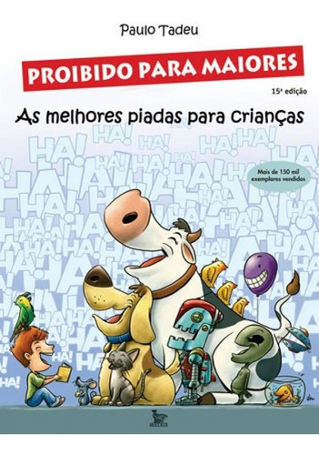 Proibido Para Maiores, De Tadeu, Paulo. Editora Matrix, Capa Mole Em Português