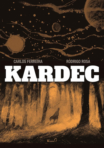 Kardec, de Rosa, Rodrigo. Editora Campos Ltda, capa mole em português, 2019