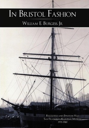 Libro In Bristol Fashion - Jr William E. Burgess