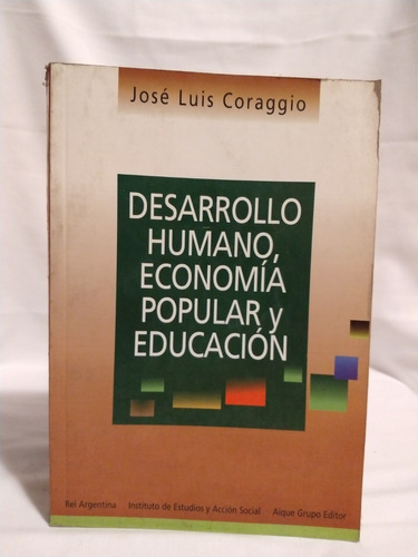 Libro: Desarrollo Humano, Economía Popular Y Educación