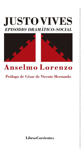 Justo Vives Episodio Dramatico Social - Lorenzo Asperilla,an