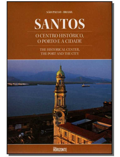 Santos O Centro Hist.porto Cidade