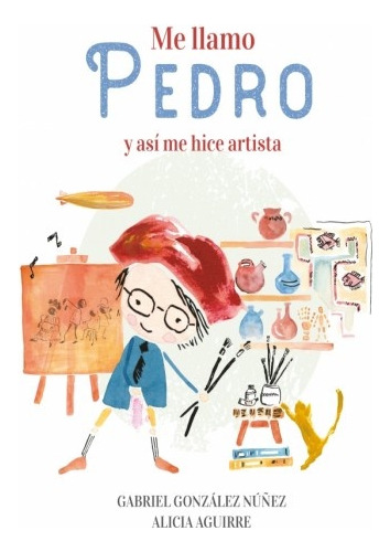 Llamo Pedro , Me - Asi Me Hice Artista - Gabriel / Alicia Go