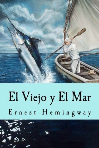 Libro : El Viejo Y El Mar  - Hemingway, Ernest _sg