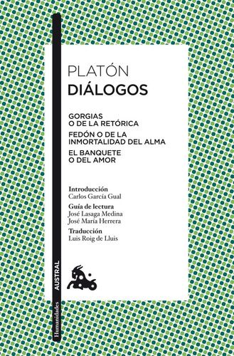 Dialogos (platon) Austral Humanidades 22 - Platon