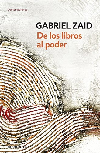 De Los Libros Al Poder - Nuevo