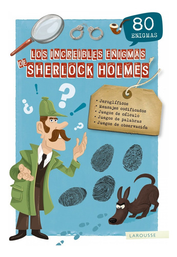 Libro Los Increíbles Enigmas De Sherlock Holmes - Vv.aa.