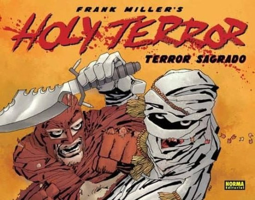 Holy Terror. Terror Sagrado