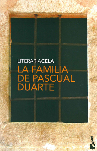 La familia de Pascual Duarte, de Cela, Camilo Jose. Serie Booket Editorial Destino México, tapa blanda en español, 2013