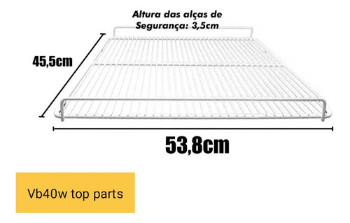 Prateleira P/ Geladeira Expositora Metal Frio Vb40 Ou Vb40w