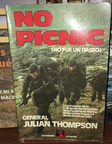 Libro No Fue Un Paseo (no Picnic) Guerra De Las Malvinas