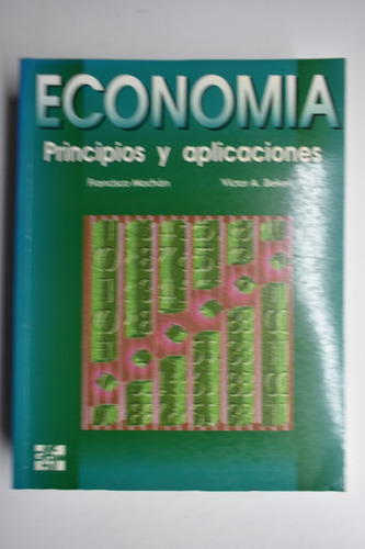 Economía Principios Y Aplicaciones  Mochón , Beker      C205