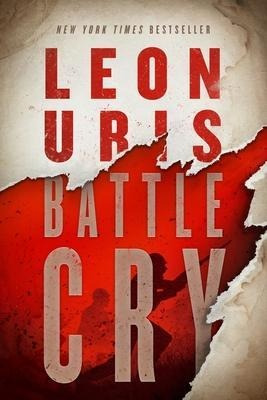 Libro Battle Cry - Leon Uris