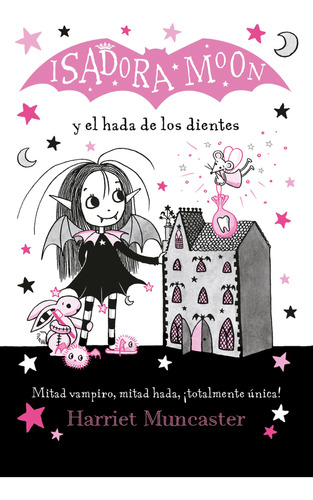 Isadora Moon Y El Hada De Los Dientes