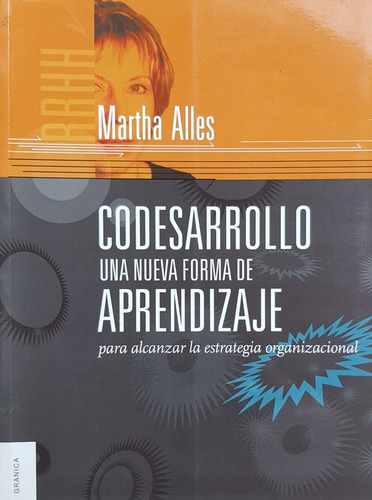 Codesarrollo: Una Nueva Forma De Aprendizaje - Alles Martha