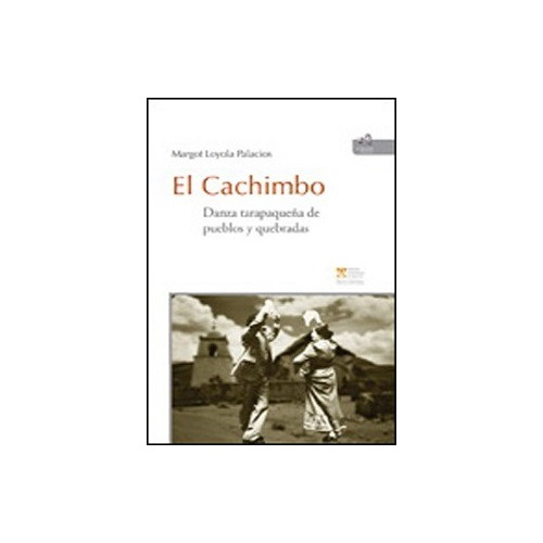 El Cachimbo (tapa Dura) / Margot Loyola