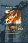 Libro Guerrilla Y Franquismo Memoria Viva Maquis Gerardo ...