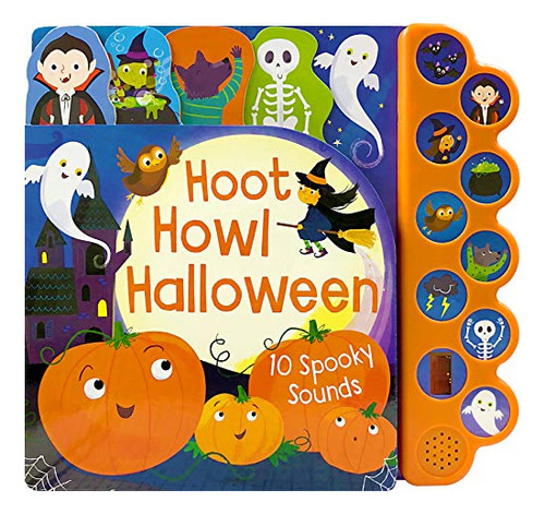 Book : Hoot Howl Halloween 10-button Sound Book For Little.