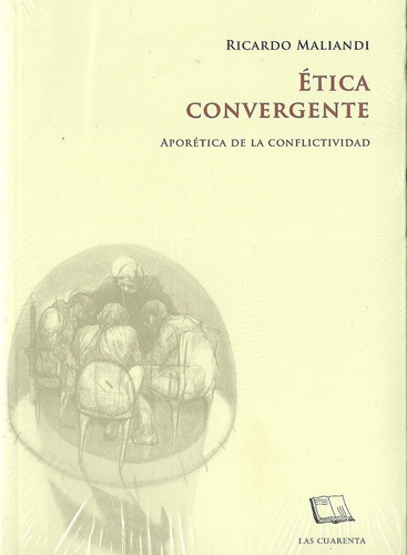 Etica Convergente Tomo Ii - Ricardo Maliandi