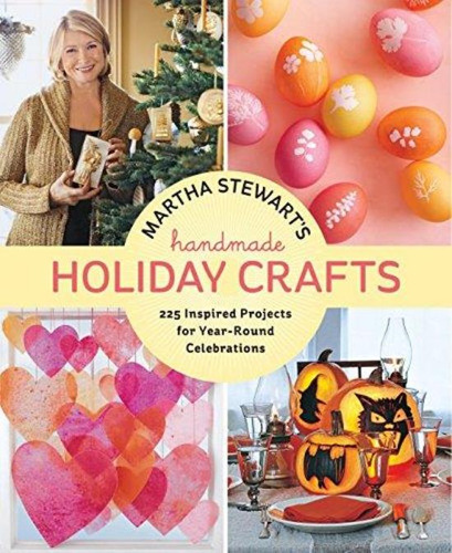 Martha Stewart S Holiday Crafts