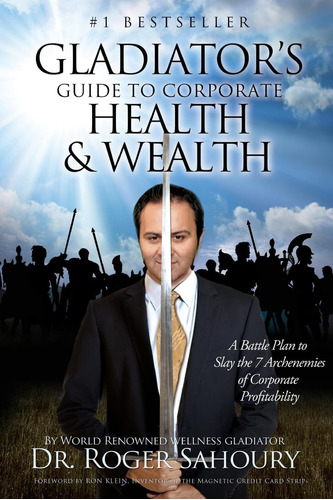 Libro: En Inglés La Guía De Gladiator Para La Salud Corporat