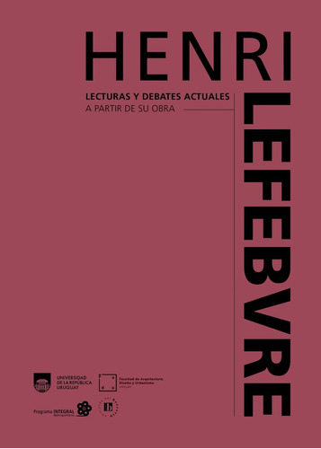 Henri Lefebvre Lecturas Y Debates Actuales, de Henri Lefebvre. Editorial EDICIONES DEL BERRETIN, tapa blanda, edición 1 en español