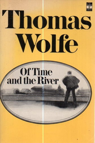 Of Time And The River Thomas Wolfe 