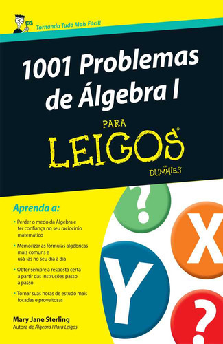 1001 Problemas De Álgebra I Para Leigos, De Mary Jane Sterling. Editora Alta Books, Capa Mole Em Português