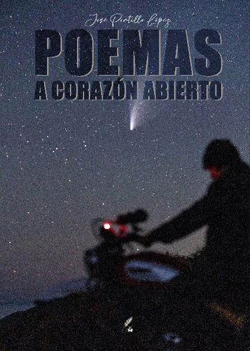 Libro Poemas A Corazon Abierto - Jose Portillo Lopez