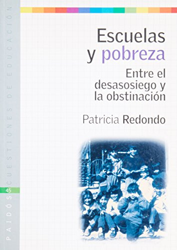 Libro Escuelas Y Pobreza De Patricia Redondo