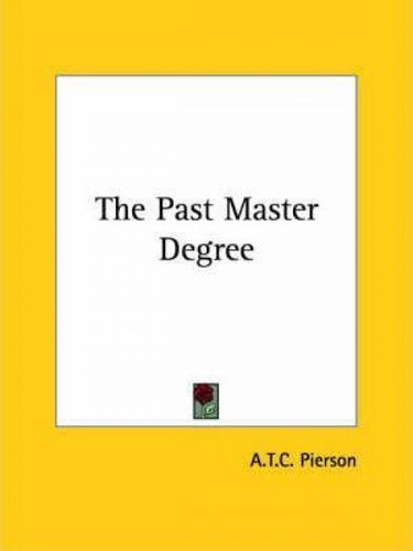 Libro The Past Master Degree - A T C Pierson
