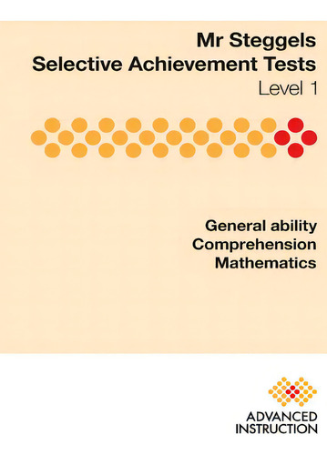 Mr Steggels Selective Achievement Tests Level 1, De Steggels, Simon John., Vol. 1. Editorial Lightning Source Inc, Tapa Blanda En Inglés