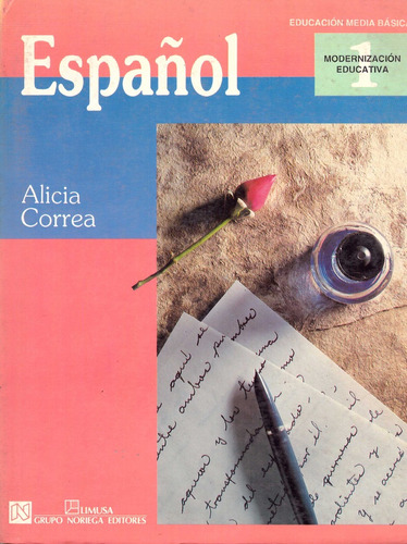 Español 1. Secundaria - Correa Perez, Alicia