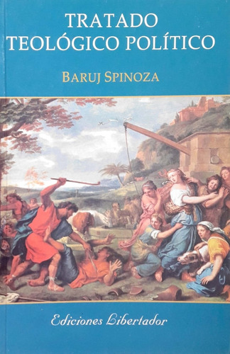 Tratado Teológico Político Spinoza Libertador Nuevo * 