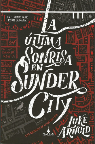 Ultima Sonrisa En Sunder City, La - Luke Arnold