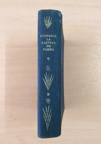 La Cartuja De Parma - Stendhal (Usado)