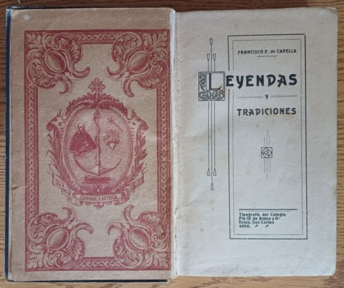 Libro Leyendas Y Tradiciones F P De Capella Colegio Pio I X (Usado)