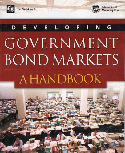 Developing Government Bond Markers  A Handbook