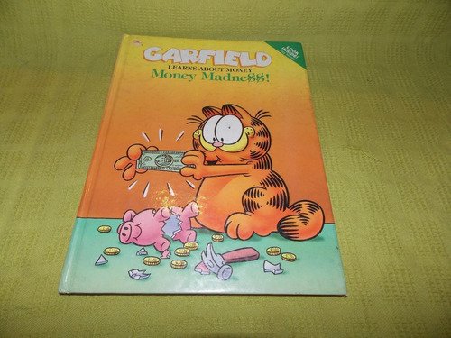 Garfield Learns About Money / Money Madne$$! - Jim Davis