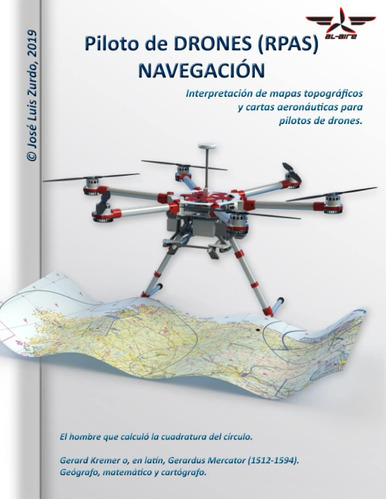 Libro: Piloto De Drones (rpas). Navegación. (spanish