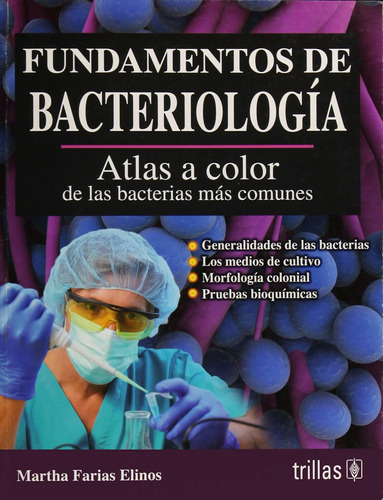 Libro Fundamentos De Bacteriologia. Atlas A Color De Las B