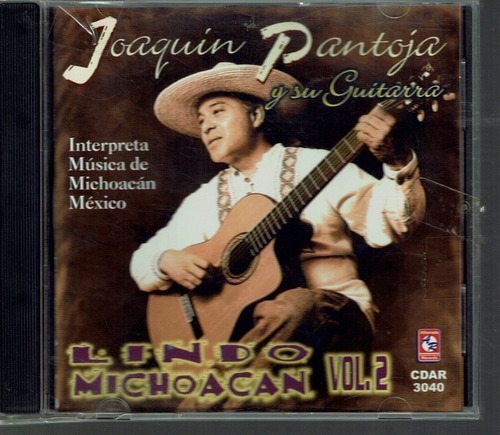 Joaquin Pantoja Y Su Guitarra Lindo Michoacan Vol. 2