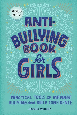 Libro Anti-bullying Book For Girls: Practical Tools To Ma...
