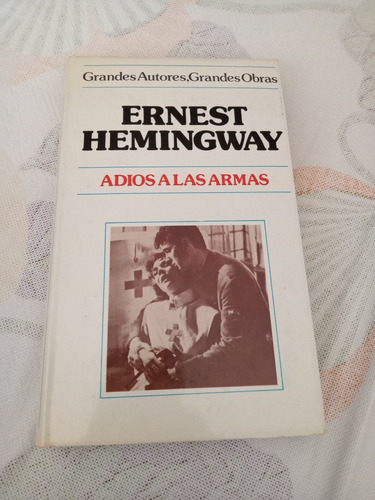 Adiós A Las Armas (ernest Hemingway)