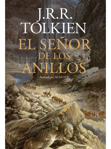 El Señor De Los Anillos (ne). Ilustrado Por Alan L