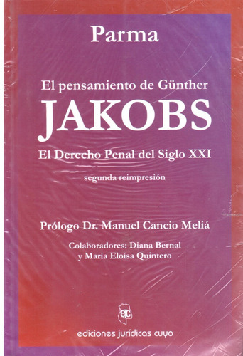 El Pensamiento De Gunther Jakobs - Parma Dyf